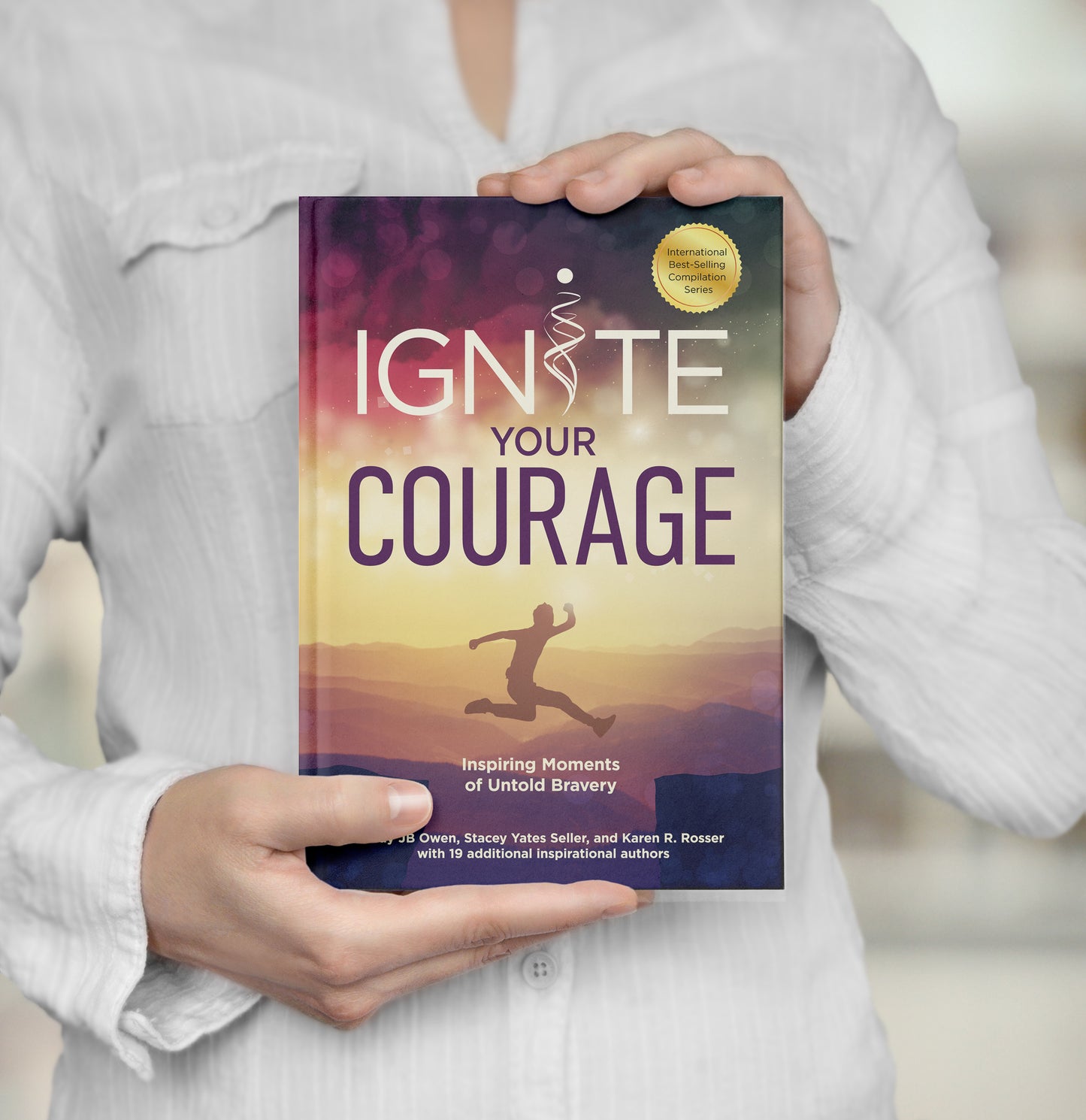 Ignite Your Courage