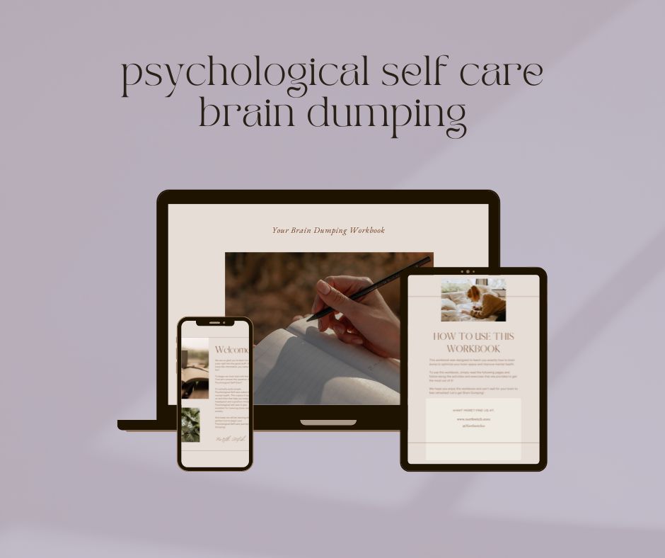 Psychological Self Care: Brain Dumping Digital Workbook - North Witch Magick Co.